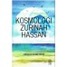 KOSMOLOGI ZURINAH HASSAN